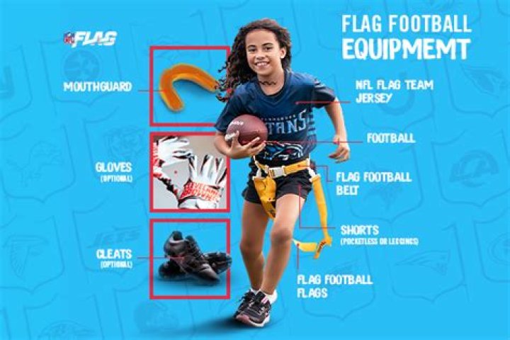 What kind of equipment is needed for flag football?